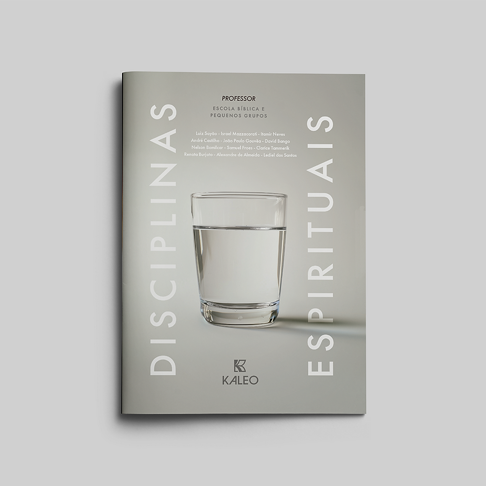 Revista Escola Bíblica - Disciplinas Espirituais - PROFESSOR