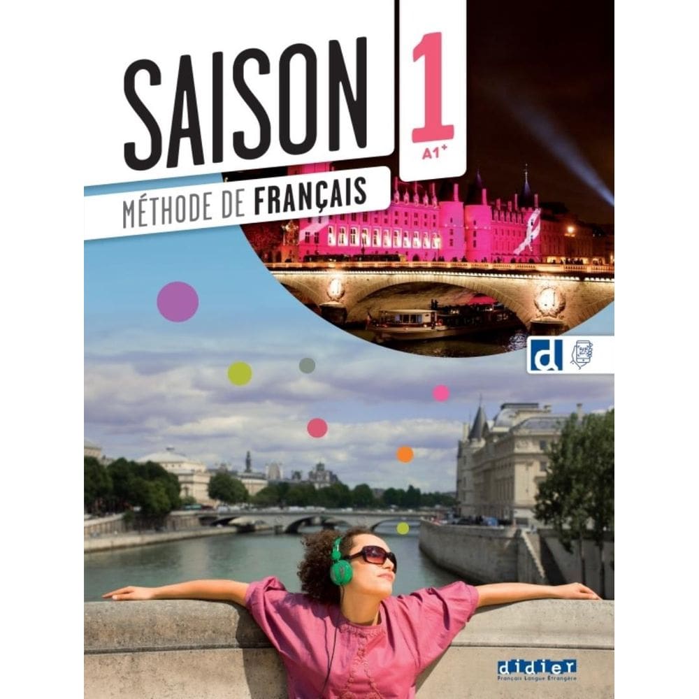 Saison 1 (A1+) - Livre Eleve + Didierfle.App
