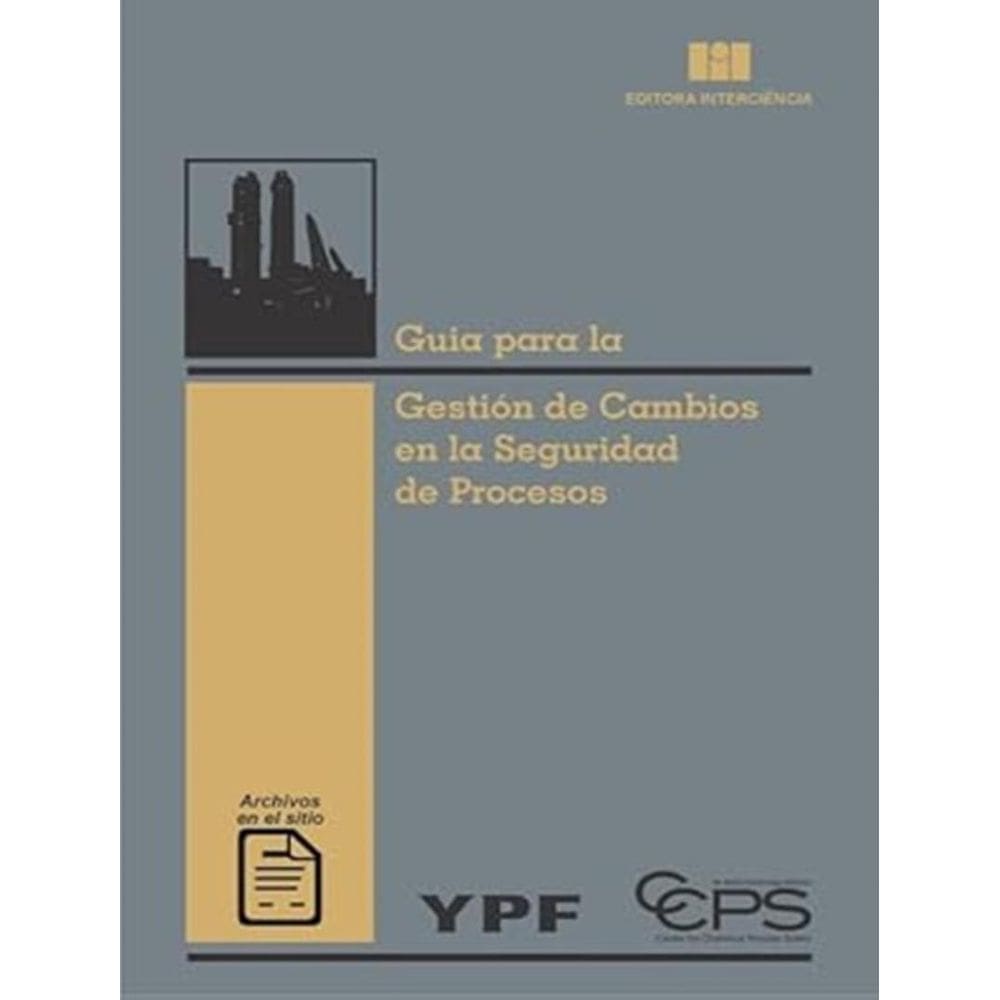 Guia Para La Gestion De Cambios Em La Seguridad De Procesos