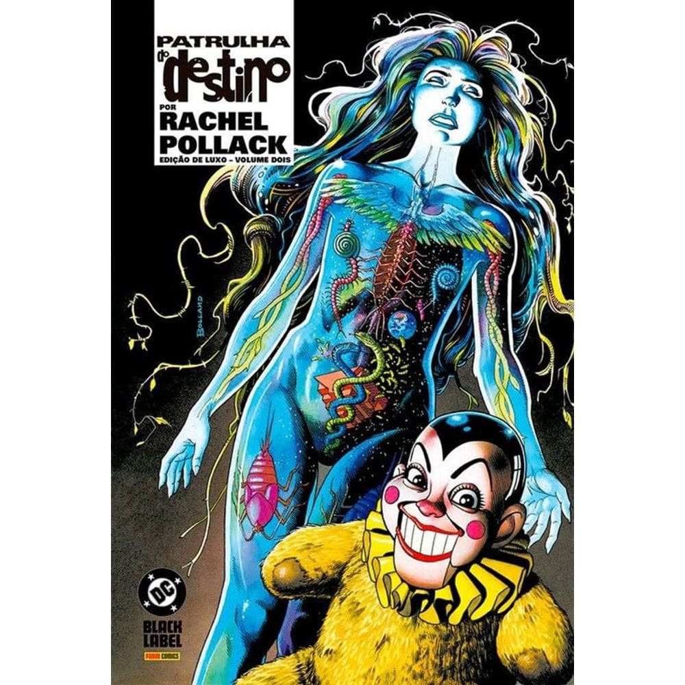 Patrulha Do Destino Por Rachel Pollack - Edição De Luxo Vol. 2