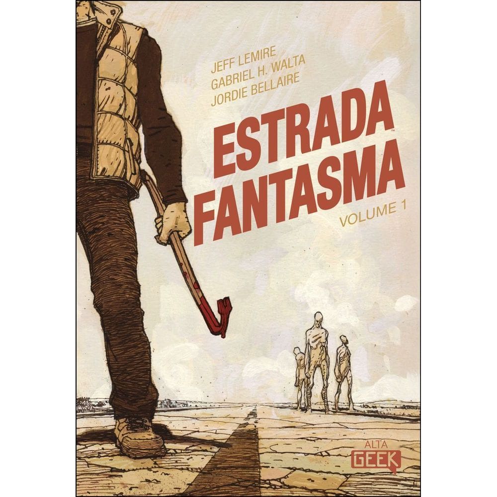 Estrada Fantasma - Vol. 01