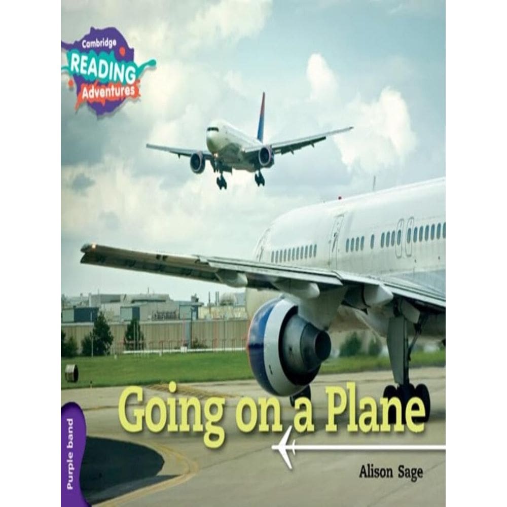 Cambridge Reading Adventures - Going On A Plane - Purple Band
