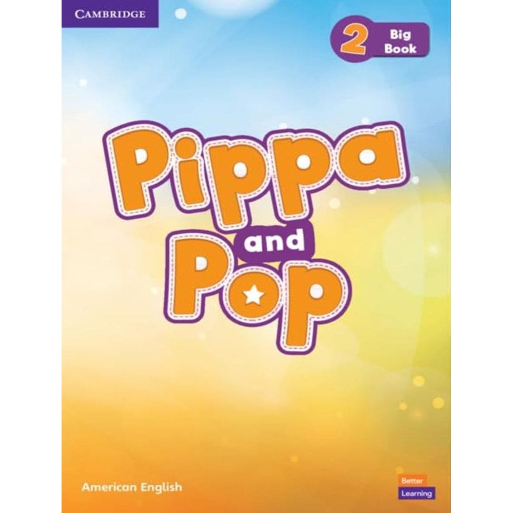 Pippa And Pop 2 Big Book - American English - 1St Ed