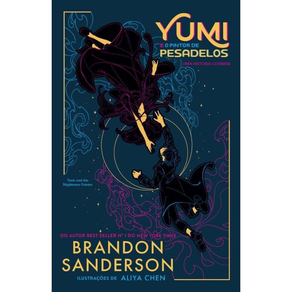 Yumi e o pintor de pesadelos: Uma história Cosmere