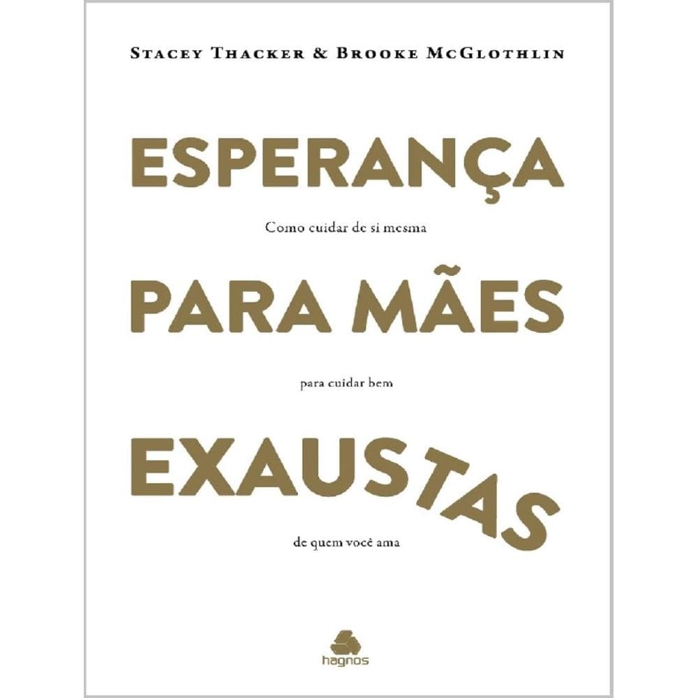 Esperanca Para Maes Exaustas