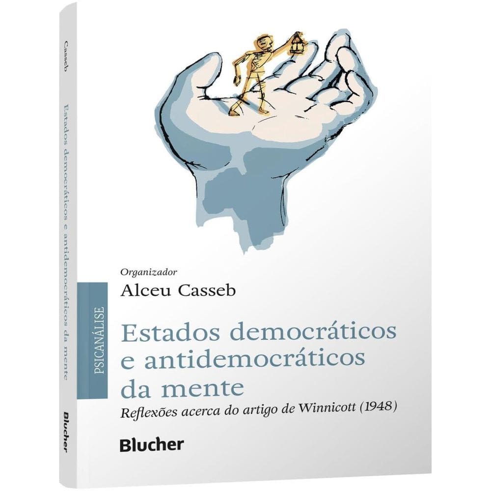 Estados Democraticos E Antidemocraticos Da Mente
