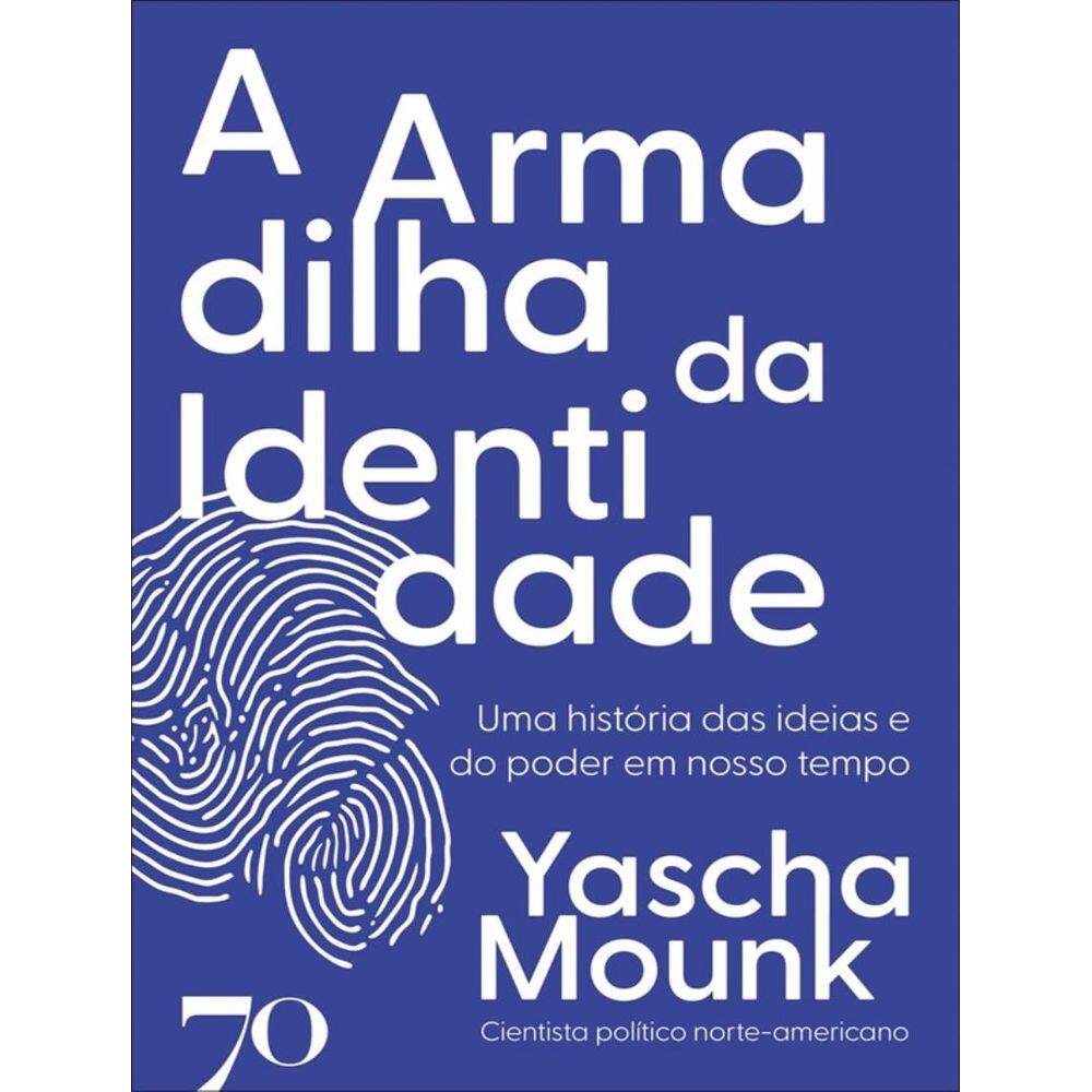 Armadilha Da Identidade, A