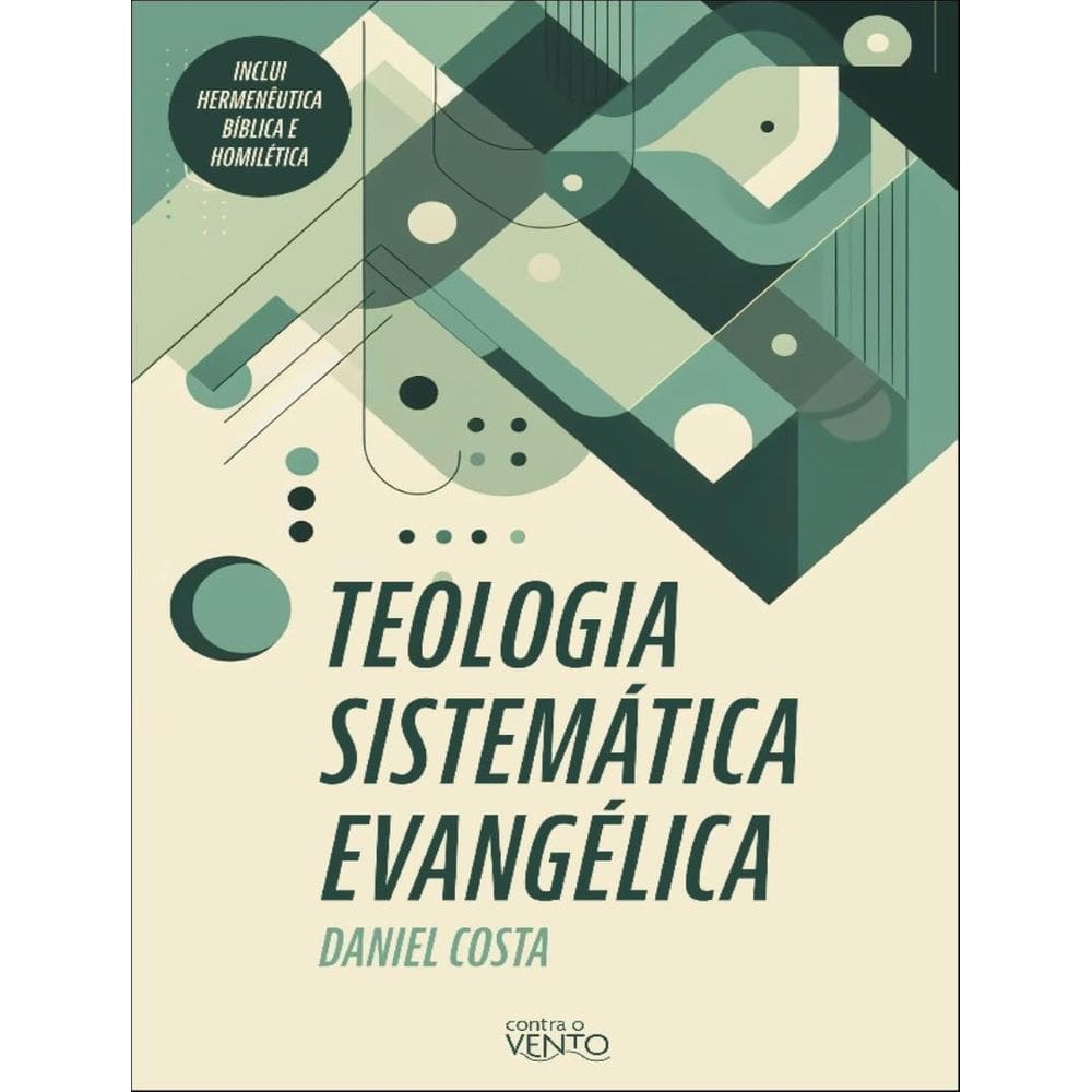 Teologia Sistematica Evangelica