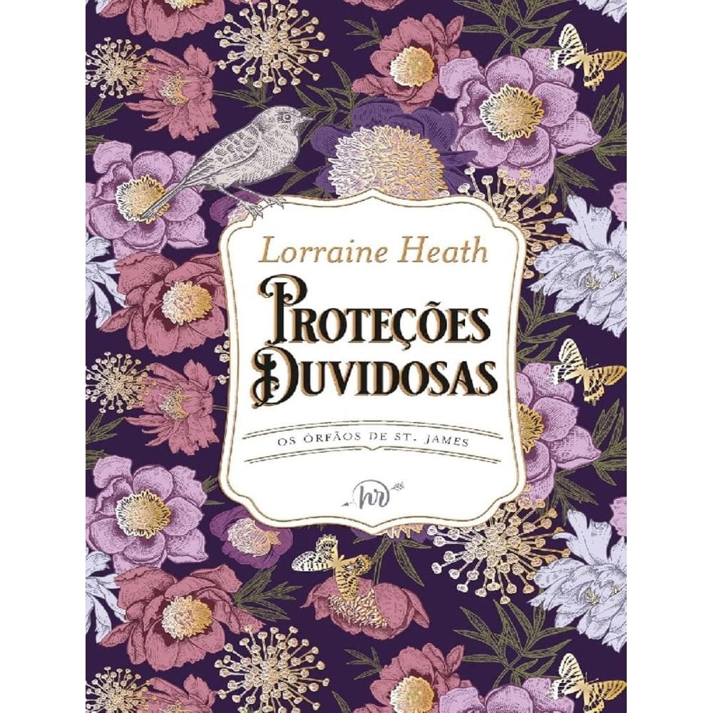 Protecoes Duvidosas - Livro 2 Da Serie Os Orfaos De St. James - Edicao De Luxo