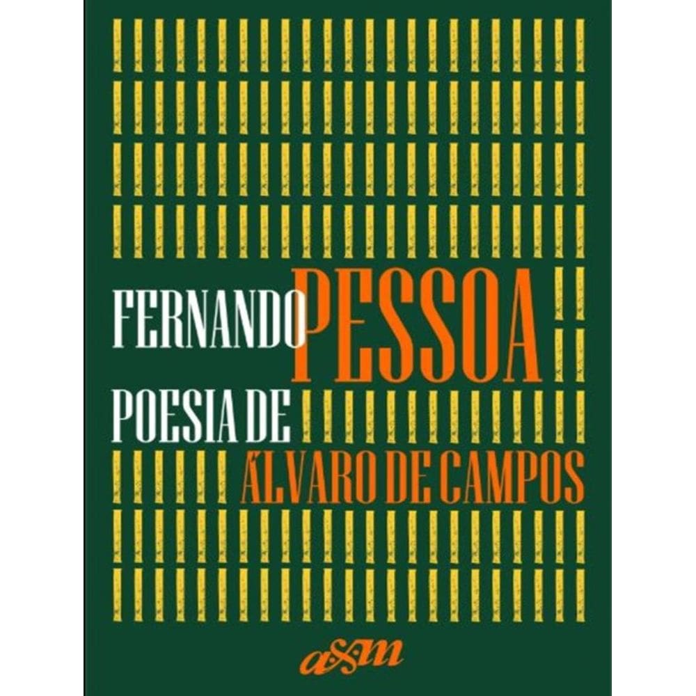 Poesia De Alvaro De Campos