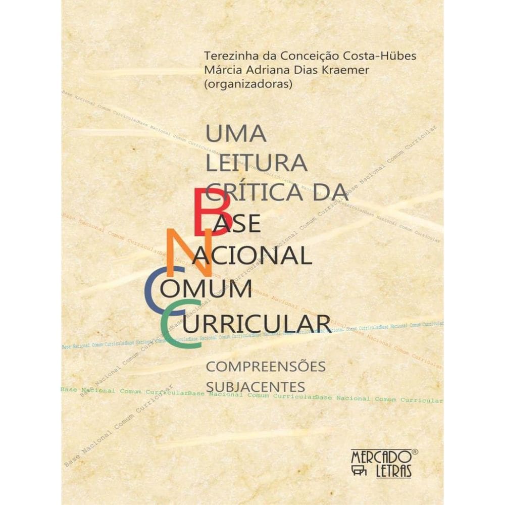 Leitura Critica Da Base Nacional Comum Curricular, Uma