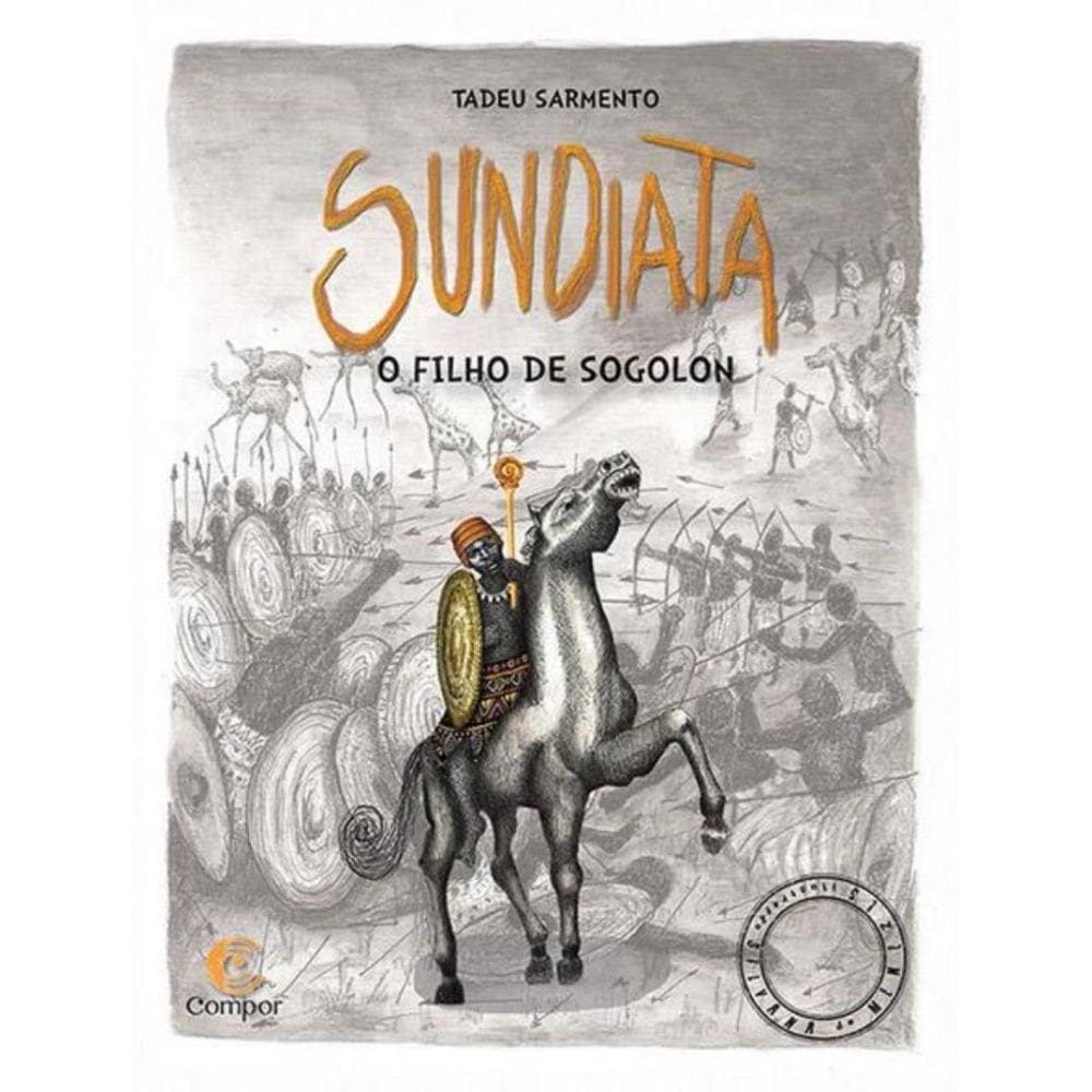 Sundiata - O Filho De Sogolon