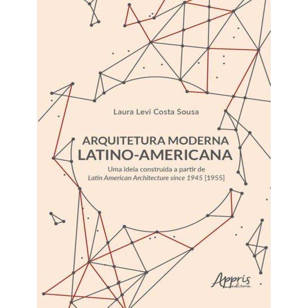 Arquitetura Moderna Latino-Americana