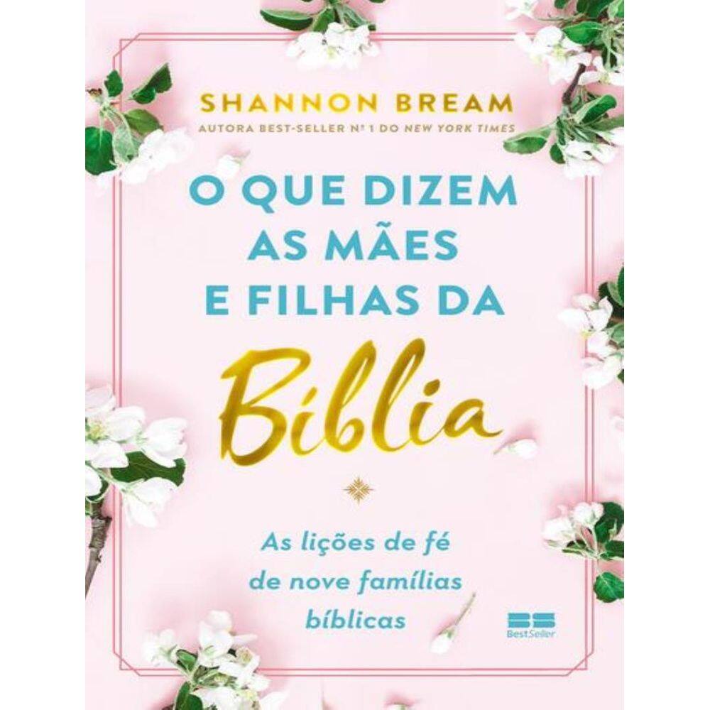 Que Dizem As Maes E Filhas Da Biblia,O