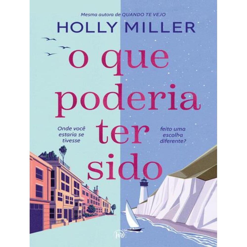 Que Poderia Ter Sido, O