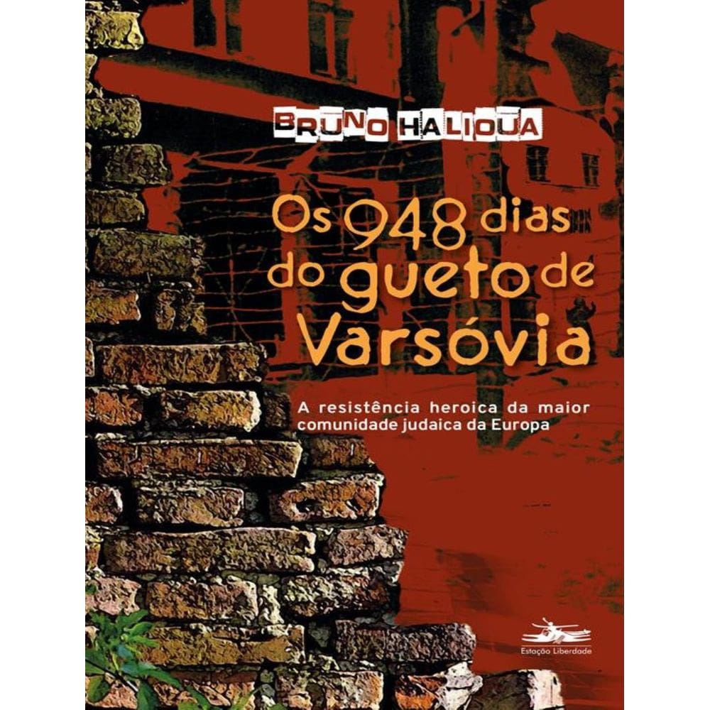 948 Dias Do Gueto De Varsovia, Os