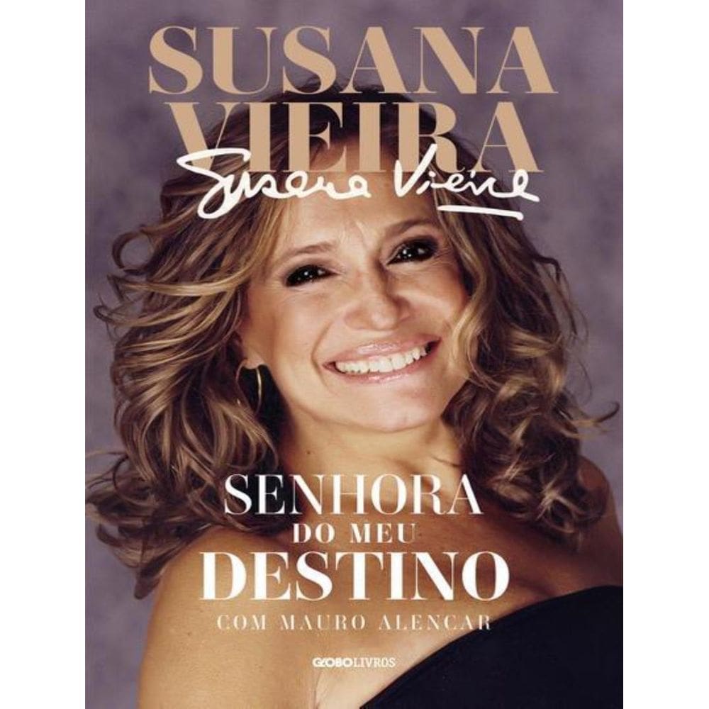 Susana Vieira - Senhora Do Meu Destino