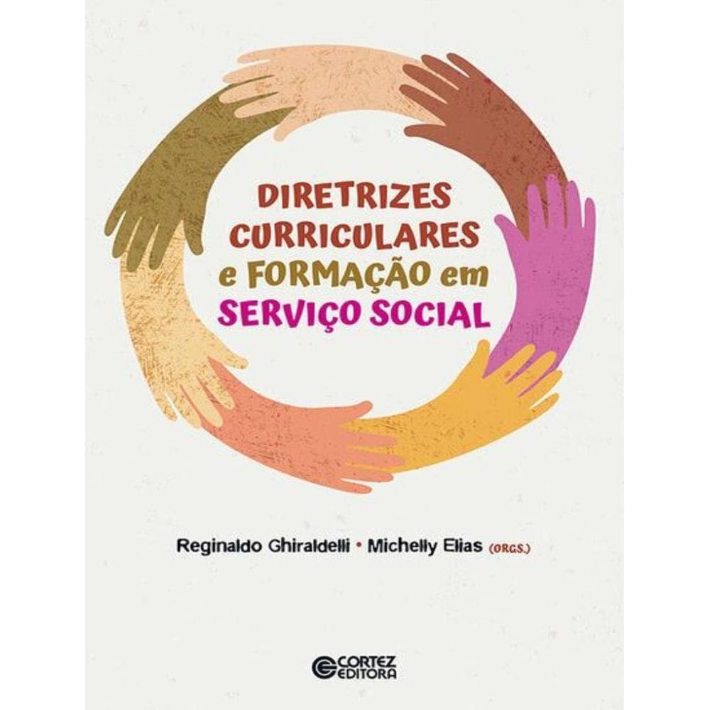 Diretrizes Curriculares E Formacao Em Servico Social