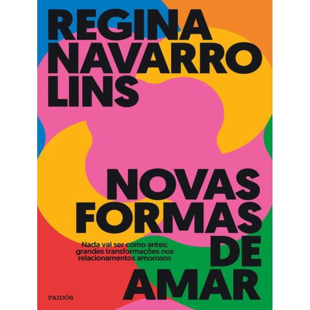 Novas Formas De Amar - 2ª Ed