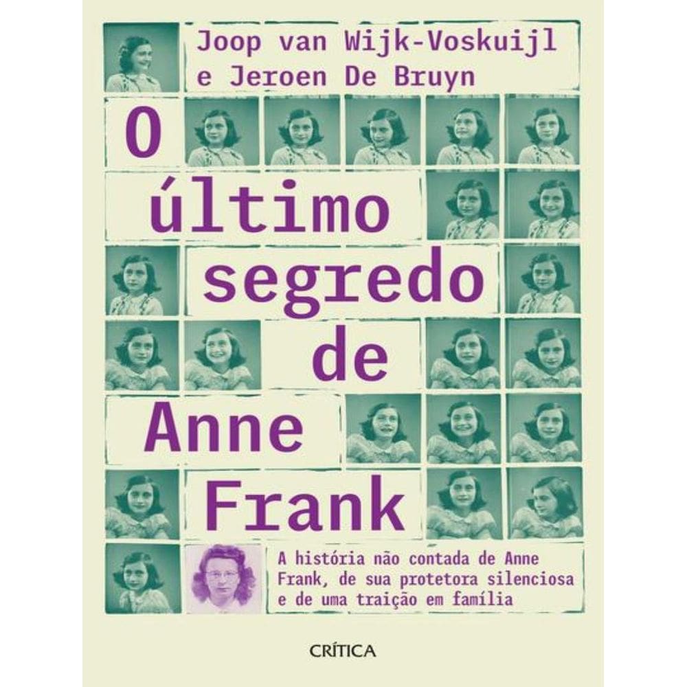 Ultimo Segredo De Anne Frank, O