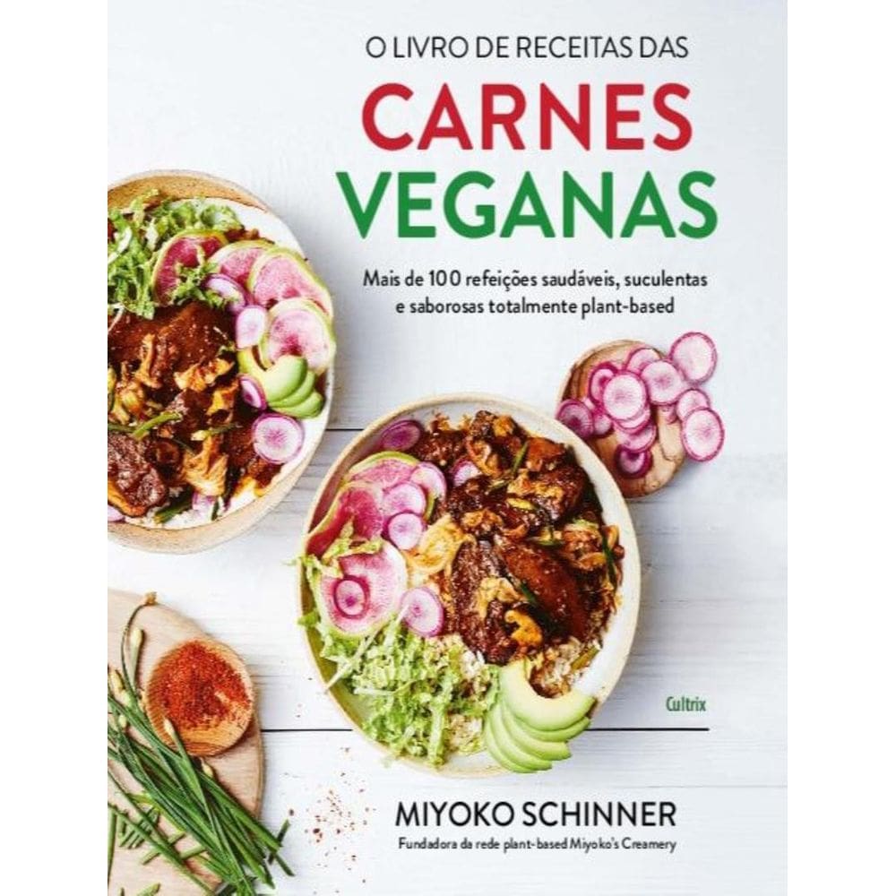 Livro De Receitas Das Carnes Veganas, O