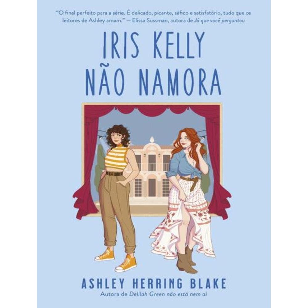 Iris Kelly Nao Namora