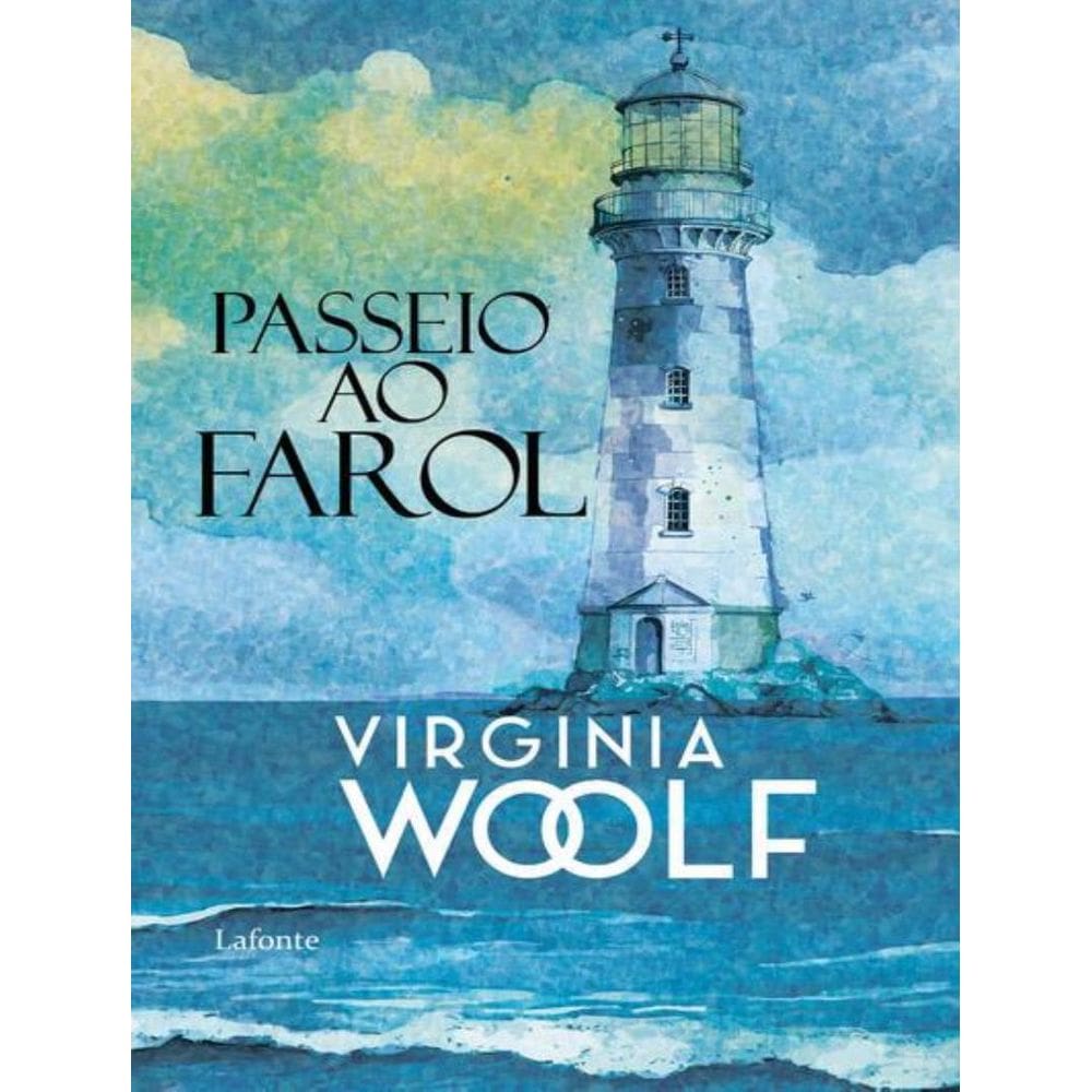 Passeio Ao Farol - Virginia Woolf