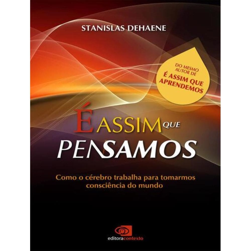 Assim Que Pensamos, E