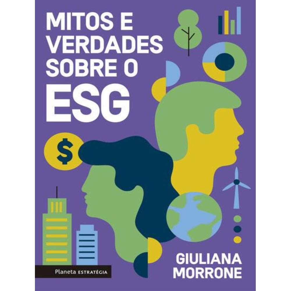 Mitos E Verdades Sobre O Esg