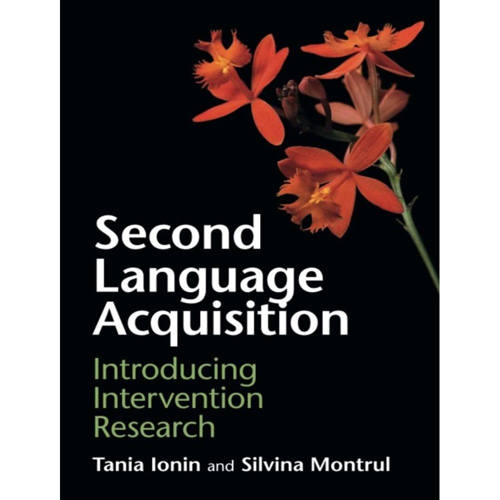 Second Language Acquisition - Introducing Intervention Research