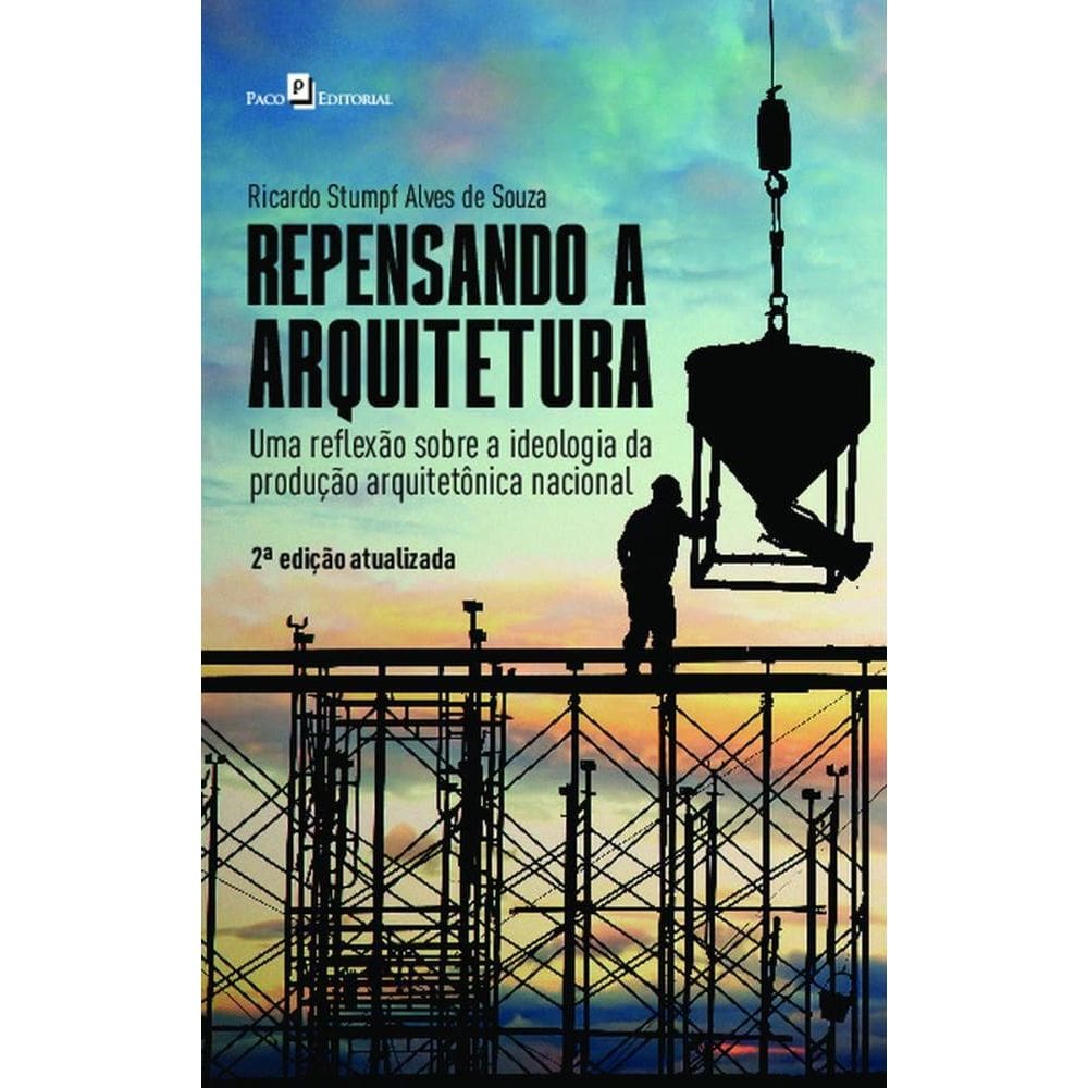Repensando a arquitetura