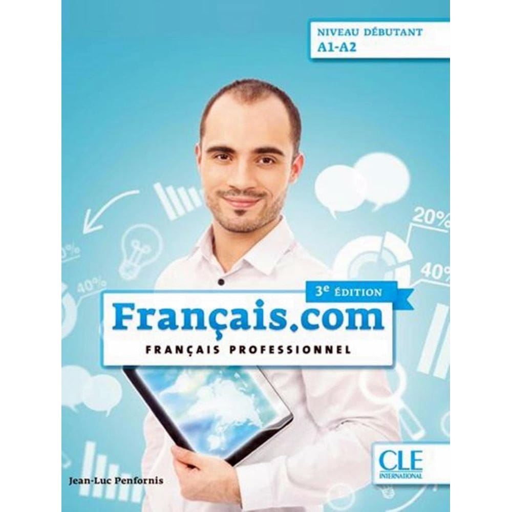 Francais.Com - Debutant - Livre De L´Eleve + Dvd - 3Eme Ed
