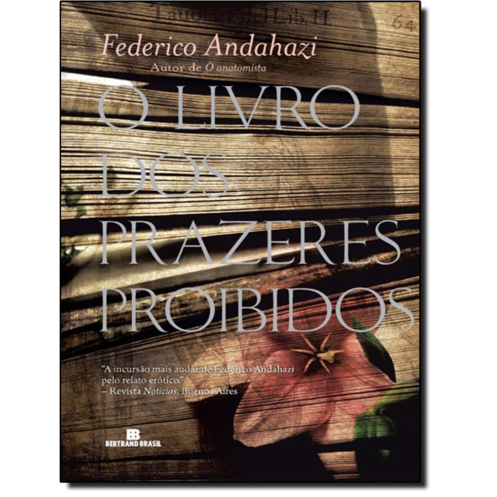 Livro Dos Prazeres Proibidos, O