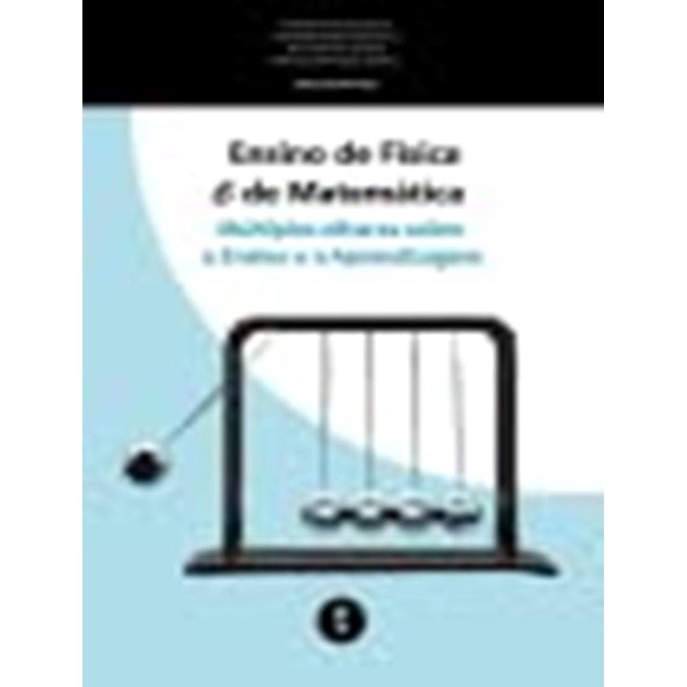 Ensino De Fisica E De Matematica