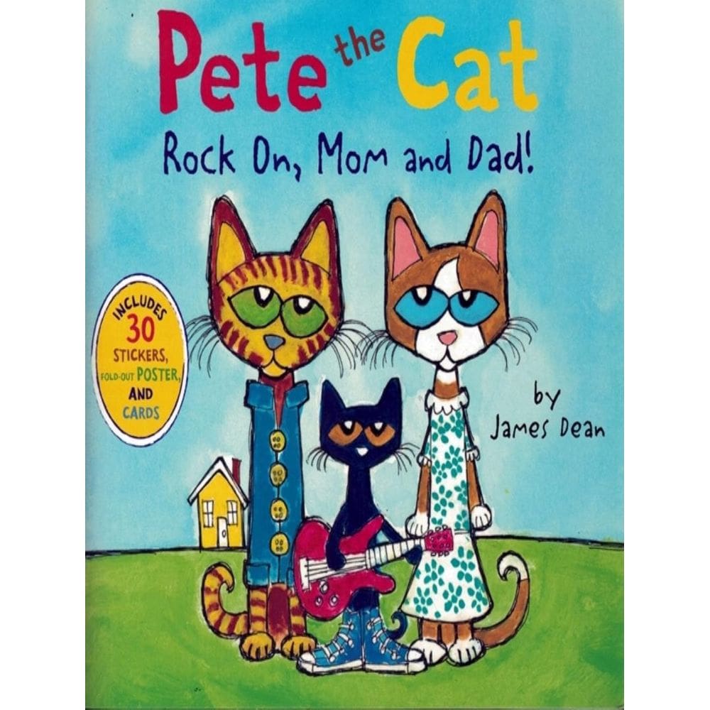 Pete The Cat - Rock On, Mom And Dad!