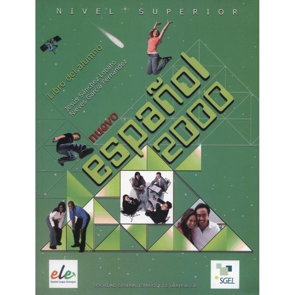 Nuevo Espanol 2000 Superior - Libro Del Alumno