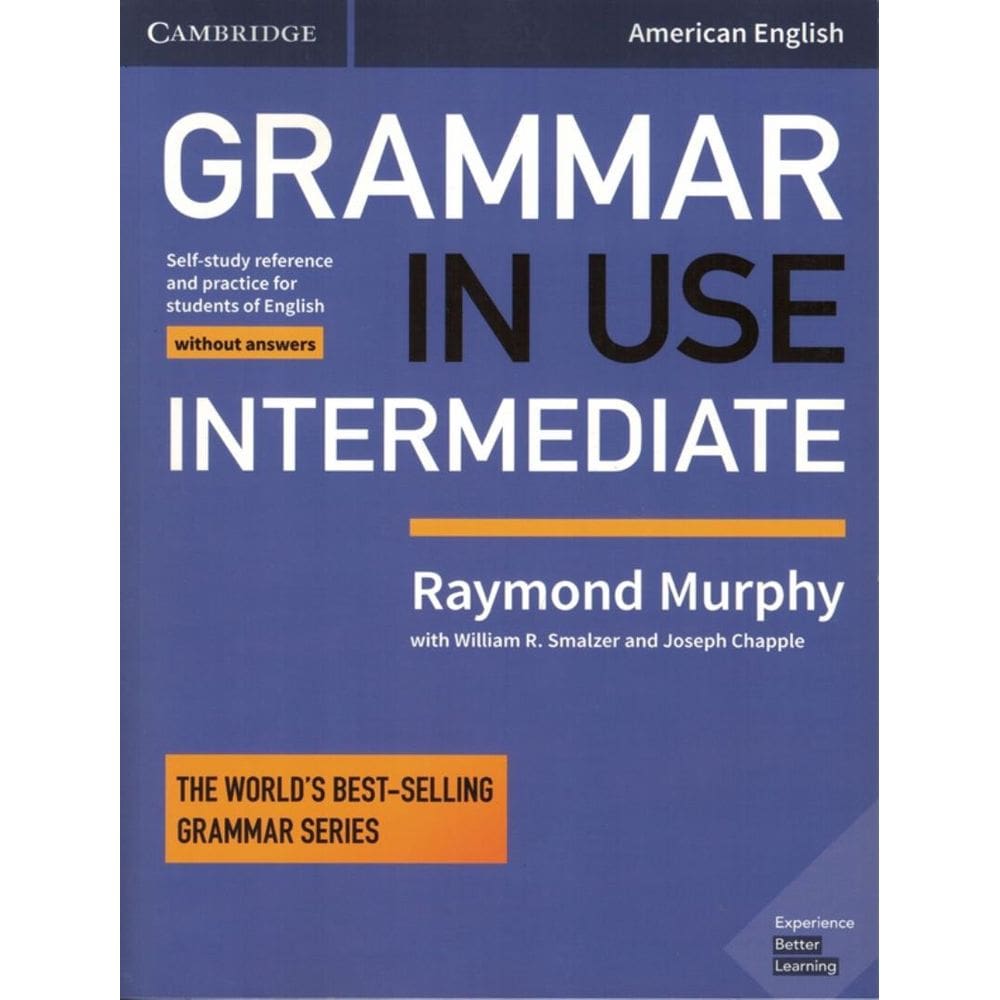 Grammar In Use Intermediate Sb Without Answers - 4Th Ed