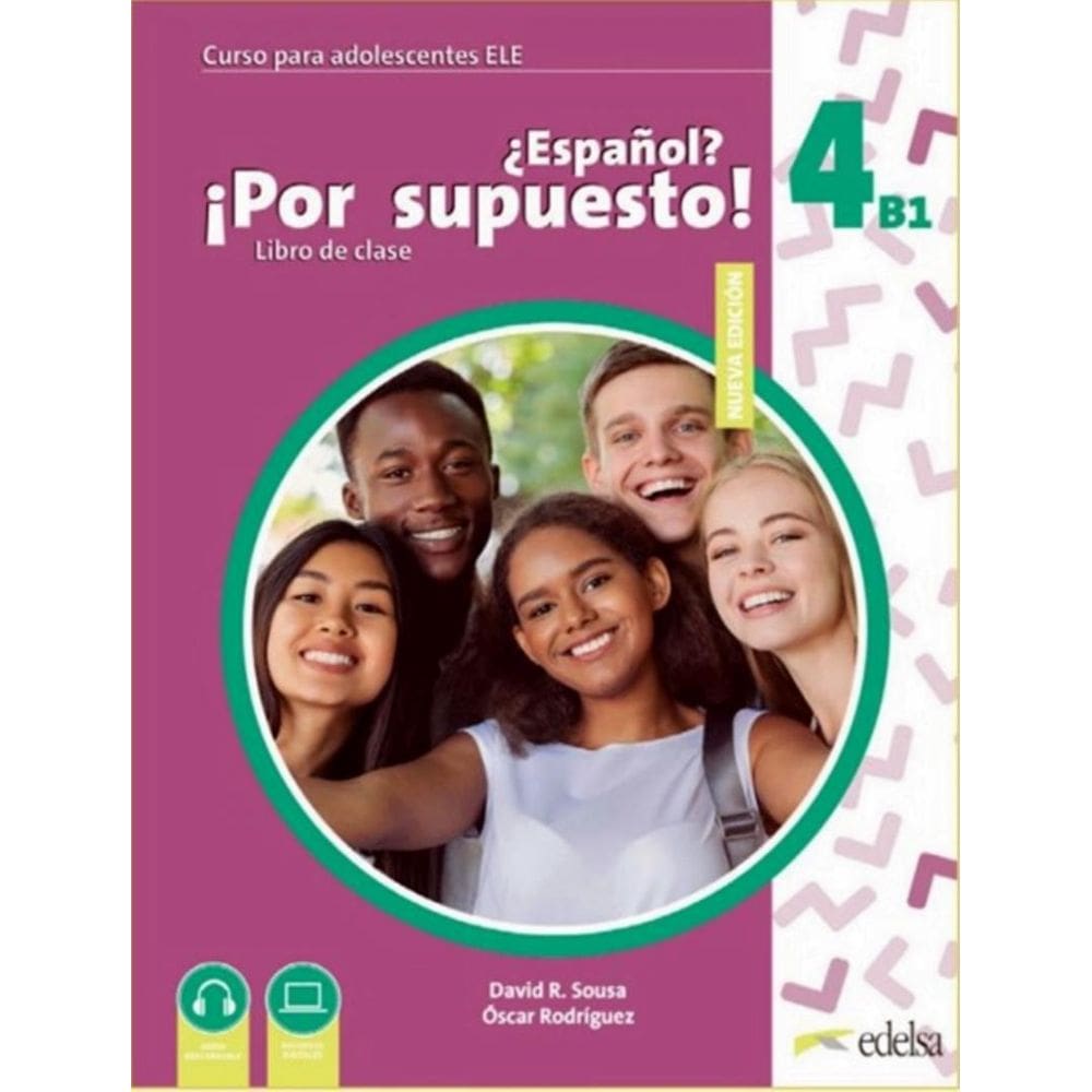 Nuevo Espanol Por Supuesto 4 (B1) - Libro Del Alumno