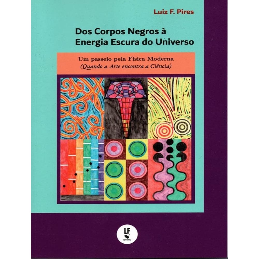 Dos Corpos Negros A Energia Escura Do Universo