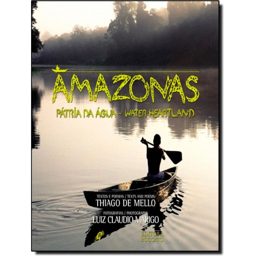 Amazonas - Patria Da Agua - 3ª Ed