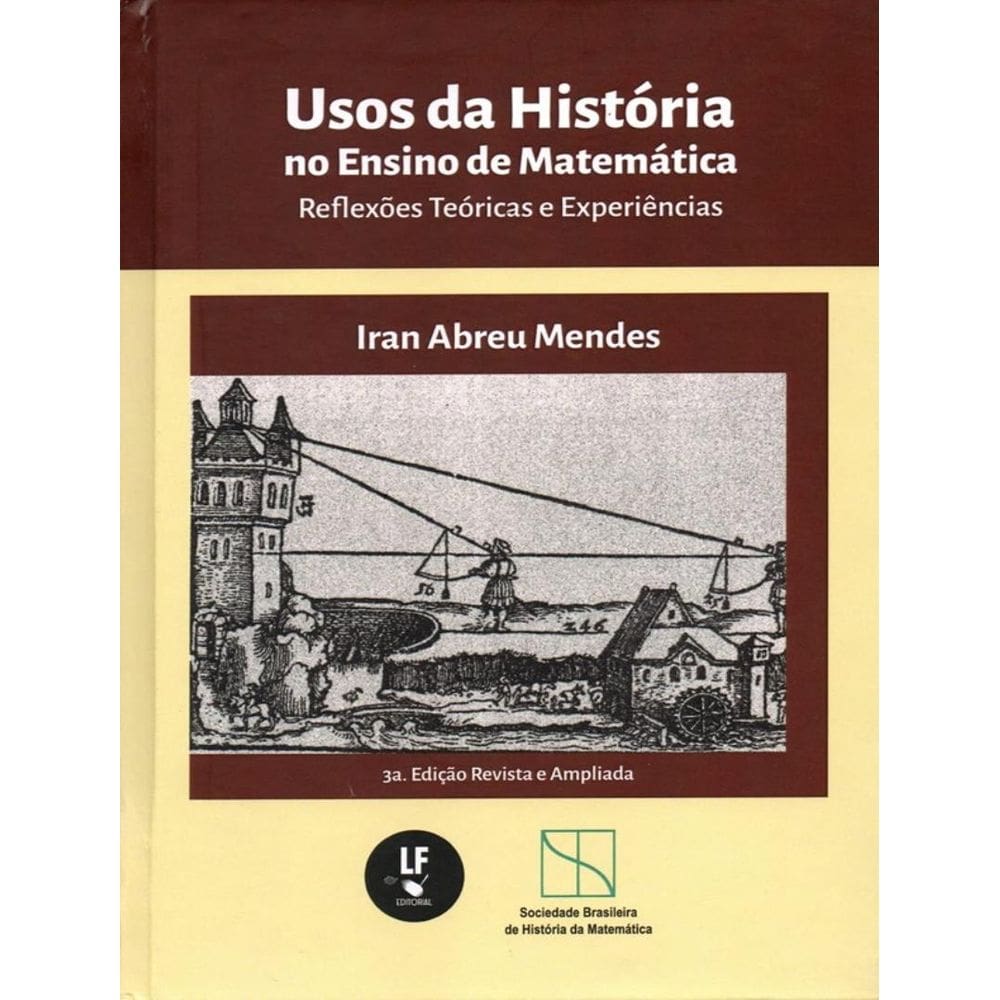 Usos Da Historia No Ensino De Matematica - 3ª Ed