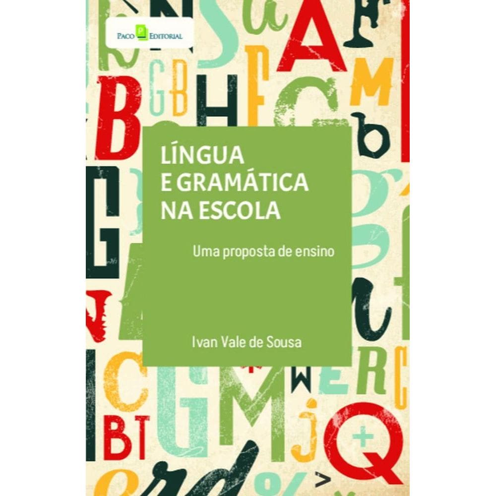 Língua e gramática na escola