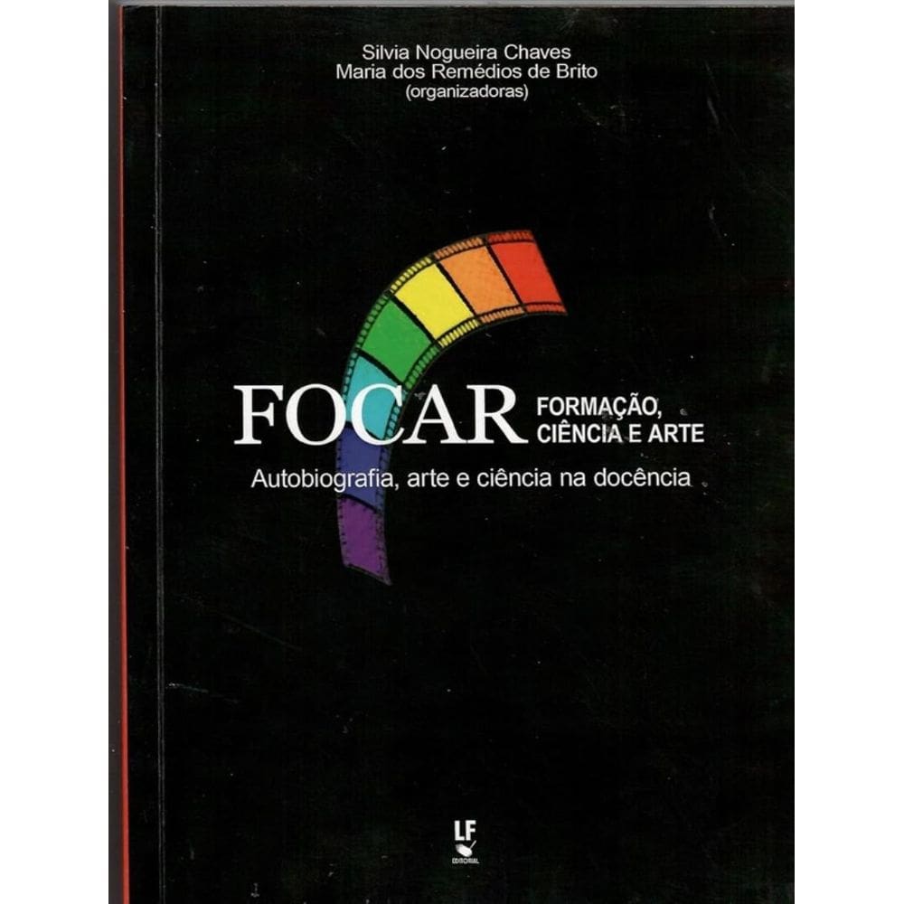 Focar  Formacao, Ciencia E Arte