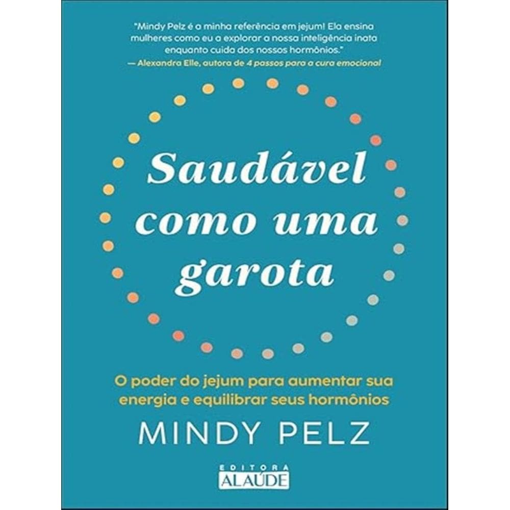 Saudavel Como Uma Garota