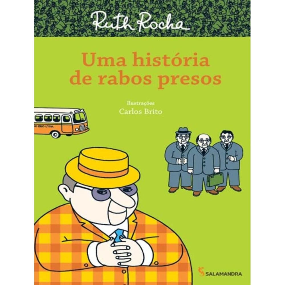 Historia De Rabos Presos, Um - 3ª Ed