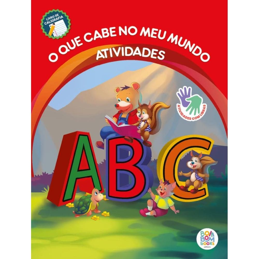 Que Cabe No Meu Mundo Atividades, O - Abc Com Libras