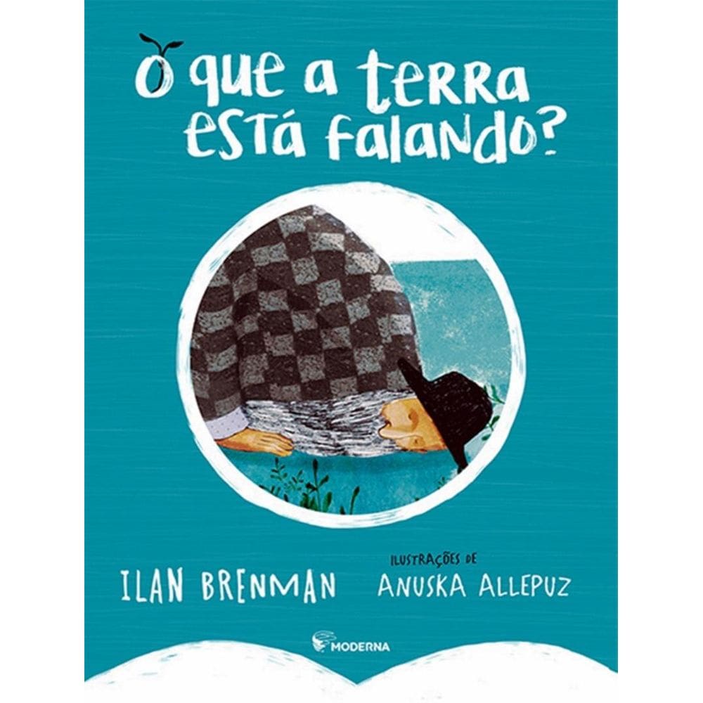 O Que A Terra Esta Falando 2º Ed