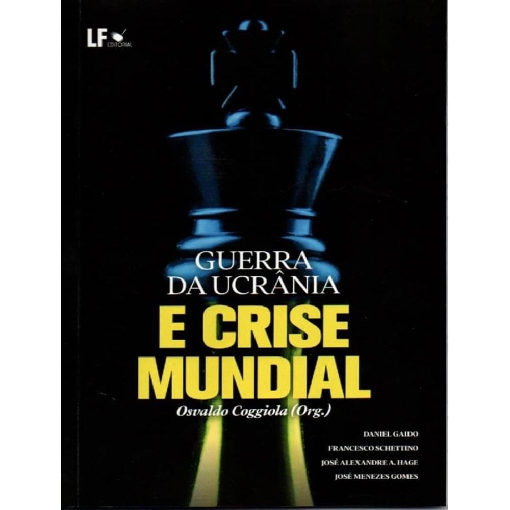 Guerra Da Ucrania E Crise Mundial