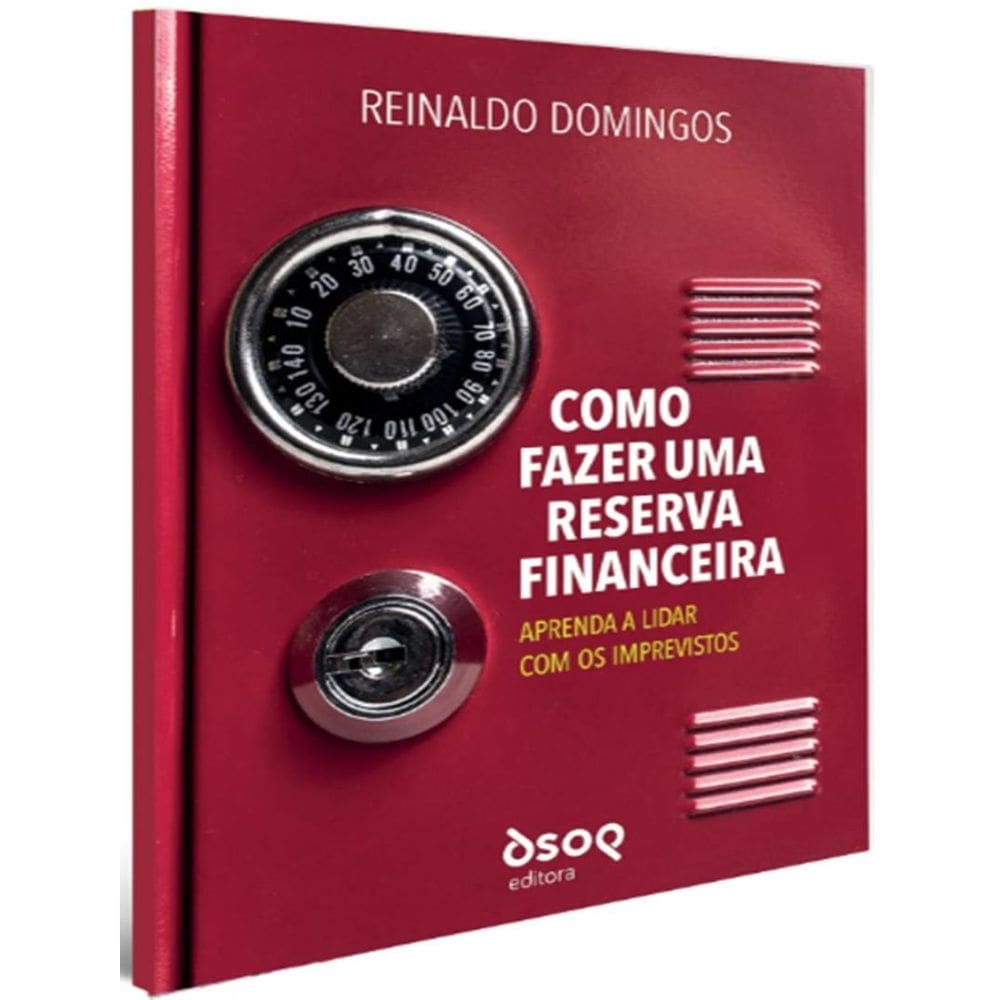 Como Fazer Uma Reserva Financeira