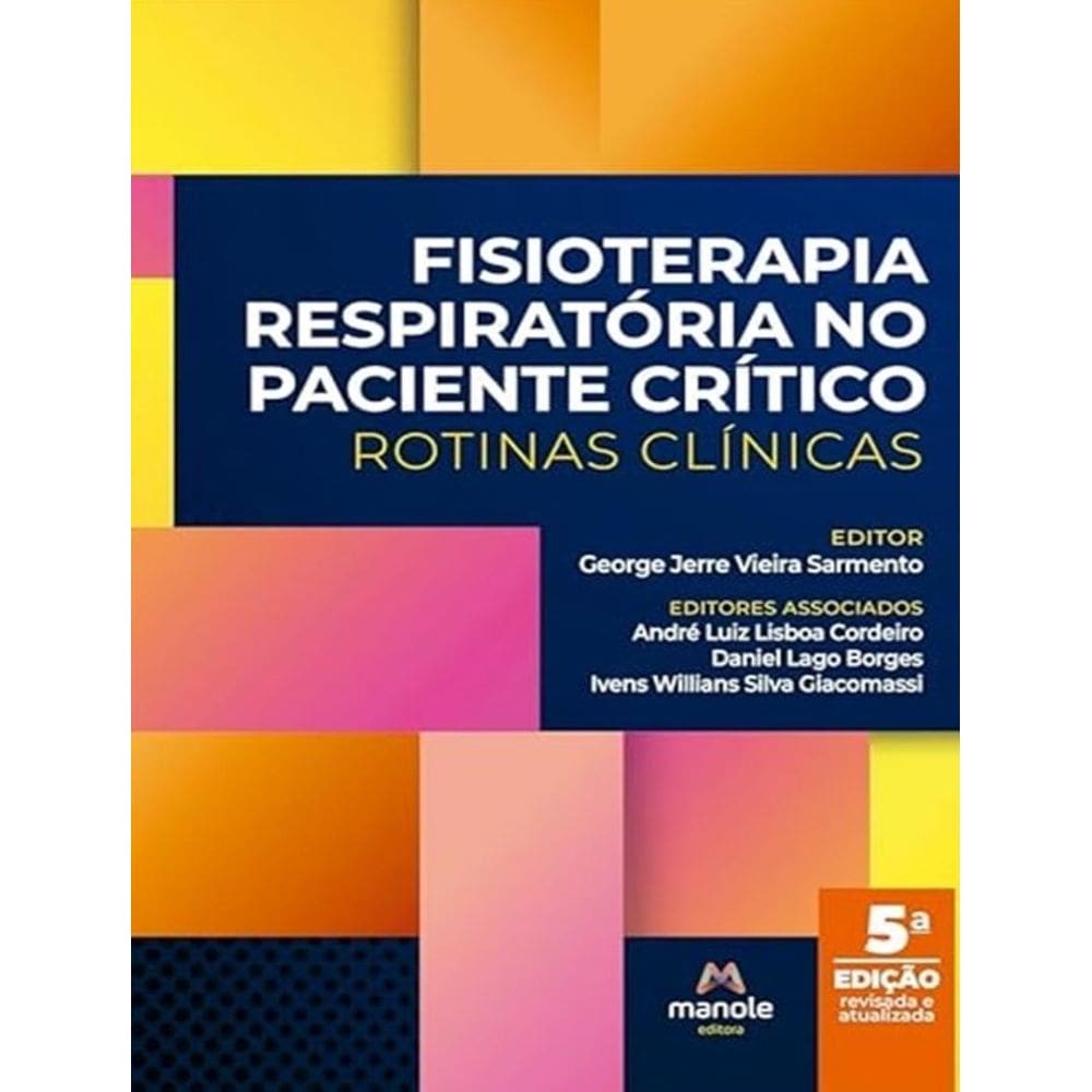 Fisioterapia Respiratoria No Paciente Critico - 5ª Ed